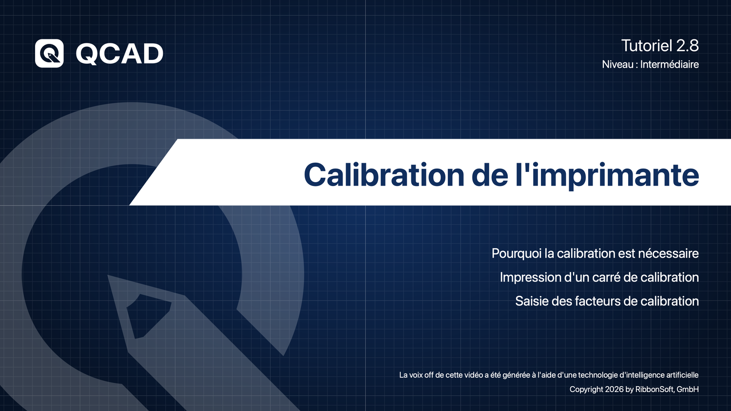 2.8 Calibration de l'imprimante